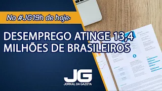 Desemprego atinge 13,4 milhões de brasileiros – Jornal da Gazeta – 26/02/2021