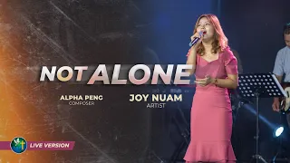 NOT ALONE |Joy Nuam