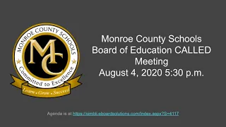 Monroe County Schools Board of Education Called Meeting 08042020