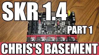 BigTreeTech SKR v1.4 Mainboard - Full Install Part 1 - 2209 Drivers - Chris's Basement