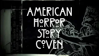 Американская история ужасов: Шабаш | AHS: Coven - Вступительная заставка / 2013