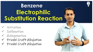 Benzene (Part 7): Electrophilic Substitution Reactions | Friedel Crafts Alkylation and Acylation