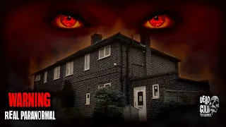 30 East Drive - UK's MOST HAUNTED HOUSE!!
