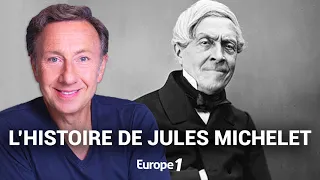 La véritable histoire de Jules Michelet, le père du "roman national", racontée par Stéphane Bern
