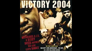 P Diddy - Victory 2004 (ft. Notorious B.I.G., 50 Cent, Busta Rhymes & Lloyd Banks)