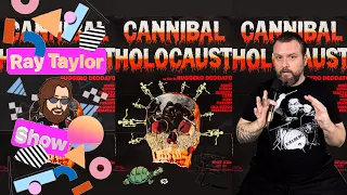 Cannibal Holocaust - Ray Taylor Show