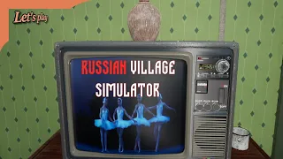 Russian Village Simulator #6