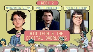 Big Tech and the Digital Overlords - Digital Capitalism course: Session 2