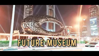 Future Museum Dubai