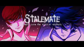 Stalemate (Death Note Musical animatic)