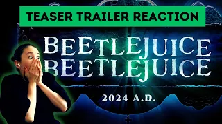 Beetlejuice Beetlejuice Teaser Trailer Reaction **My childhood**