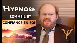 Séance d'hypnose (sommeil et confiance en soi / estime de soi )