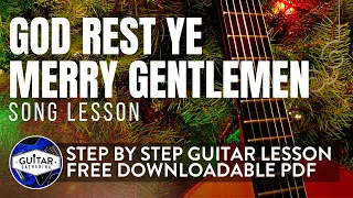 Song Lesson: God Rest Ye Merry Gentlemen (Solo Guitar Arrangement)