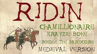 RIDIN  Medieval  Chamillionaire ft  Krayzie Bone