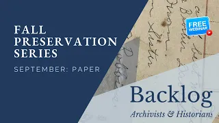 Fall Preservation Series: Paper