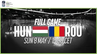 Full Game | Hungary vs. Romania | 2022 IIHF Ice Hockey World Championship | Division I Group A