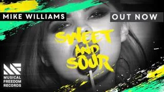 Mike Williams - Sweet & Sour (Official Visualizer)