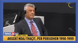 Hashim Thaçi në Hagë: I hedh poshtë të gjitha akuzat. Jam i pafajshëm krejtësisht