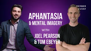 Aphantasia and Mental Imagery with Prof Joel Pearson