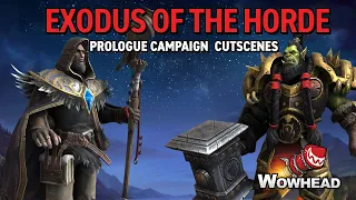 Exodus of the Horde Cutscenes - Prologue Campaign Warcraft III Reforged