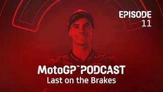 Last on the Brakes with Miguel Oliveira 🎙️ | MotoGP™ Podcast