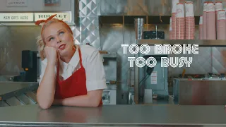 Too Broke Too Busy - Kylie Odetta (Official Music Video)