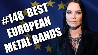 BEST EUROPEAN METAL BANDS #148 ✪