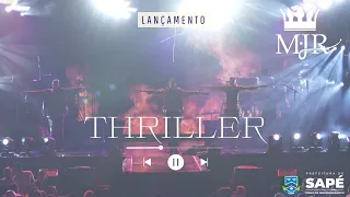 Thriller - Gravado em Sapé