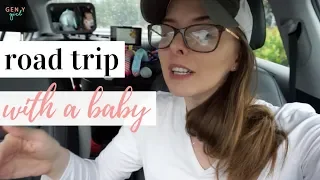 ROAD TRIP WITH A BABY 🚗 | Surviving Baby's First Road Trip