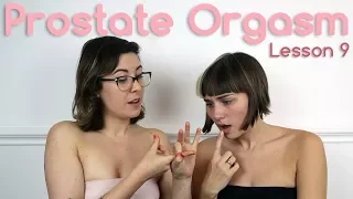 How to play with his Prostate - Orgasm School 9