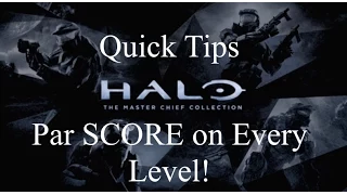 Halo MCC Quick Tips: Beat Par Score on Any Level