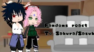 Fandoms react to Sasuke, and sakura