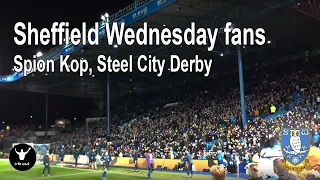 Steel City Derby - Sheffield Wednesday fans, Spion Kop Stand