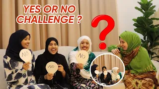 YAA SIDAN SAMEEYEY || YES OR NO || CHALLENGE QOSOL BADAN 😂