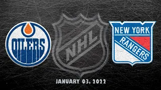 NHL Oilers vs Rangers | Jan.03, 2022