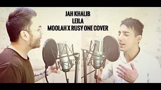 Jah Khalib - Leila (Лейла) (Moolah x Rusy One cover)