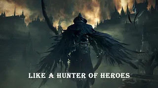 a playlist that make you feel like a heroes hunter
