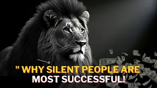 8 Reasons Why Silent People Are Most Successful | The Power Of Silence