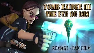 Tomb Raider 3 The Eye of Isis - Cutscenes REMAKE (TV Raider) [FR Sub]