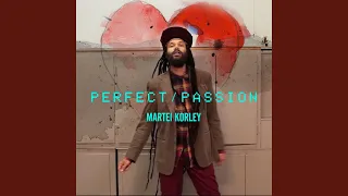 Perfect / Passion