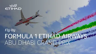 Formula 1 Etihad Airways Abu Dhabi Grand Prix 2022 Fly-By | Etihad Airways
