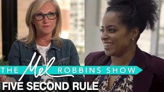 How The 5 Second Rule Works | The Mel Robbins Show