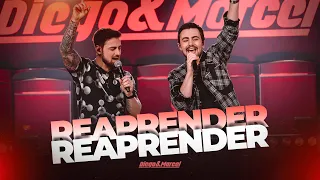 Diego e Marcel - REAPRENDER ( TAMO JUNTO - AO VIVO)