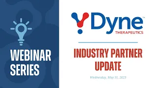 Defeat Duchenne Canada: Webinar Series 2023 - Dyne Therapeutics