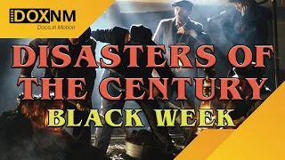 Disasters of the Century | Episode 2 | Black Week