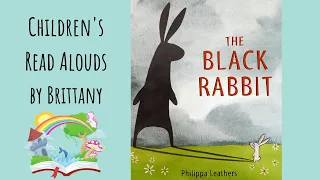 The Black Rabbit - Read Aloud