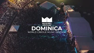 Machel Montano - Dominica World Creole Music Festival 2018 [ NH PRODUCTIONS TT ]
