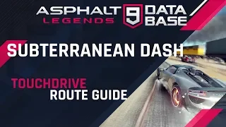 Asphalt 9: Subterranean Dash - Cairo - Touchdrive Guide