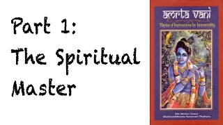 The Spiritual Master: Part 1