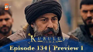 Kurulus Osman Urdu | Season 5 Episode 134 Preview 1